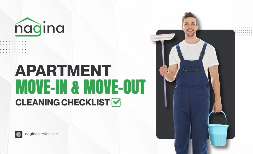 Apartment Move-In and Move-Out Cleaning Checklist (Dubai, UAE)