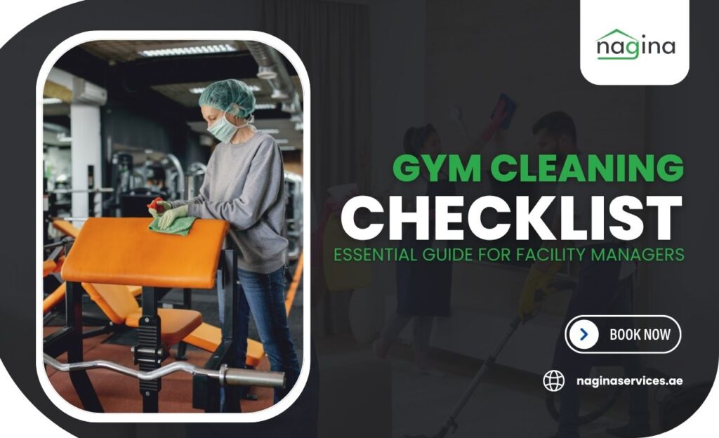 Gym Cleaning Checklist in Dubai, UAE